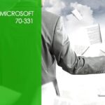 Microsoft 70-331: Core Solutions of SharePoint Server