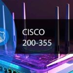 Cisco 200-355 :Wireless Network Fundamentals