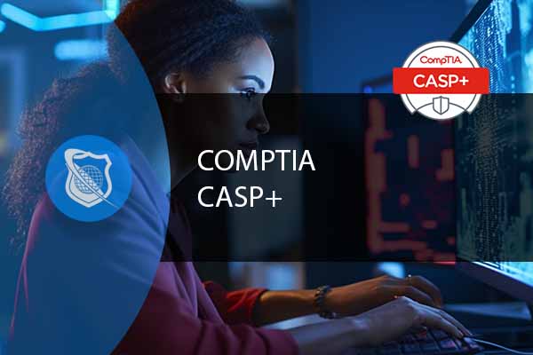 CompTIA CASP Certification:  Advanced Security Practitioner