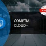 CompTIA Cloud+ CVO-002