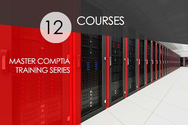 Master CompTIA Certification Training - 12 CompTIA Courses
