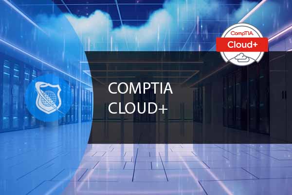 CompTIA Cloud+ Training