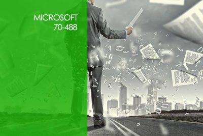 Microsoft 70-488: Developing SharePoint Server Core Solutions