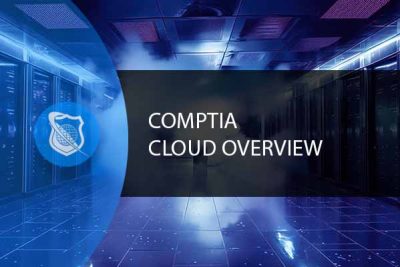 CompTIA Cloud Overview